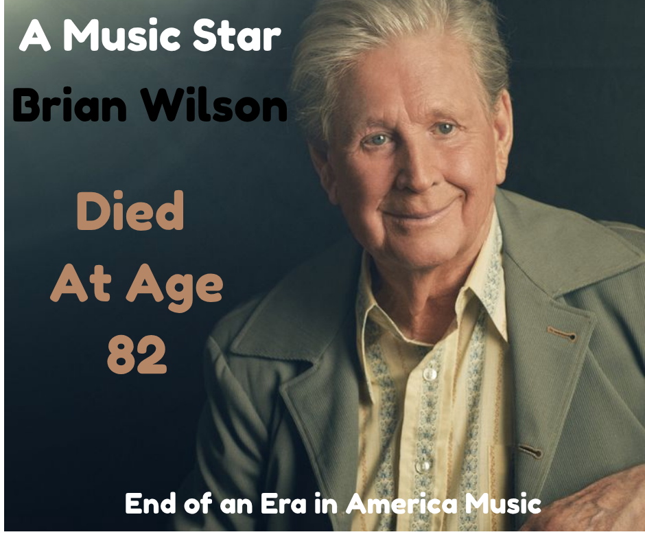 Brian Wilson's death at age 82